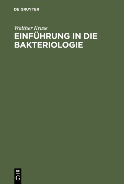 Einfuhrung in Die Bakteriologie