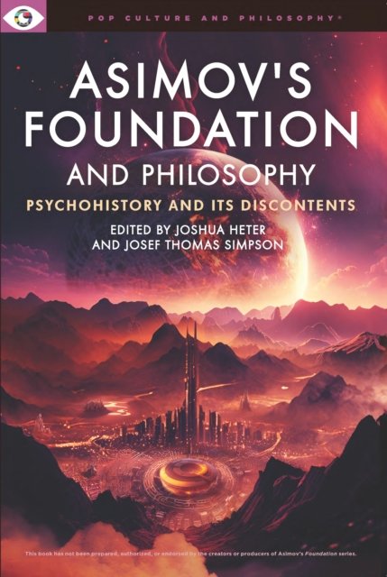 Asimov''s Foundation and Philosophy