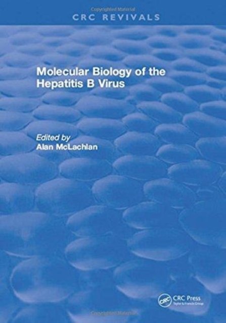 Molecular Biology of the Hepatitis B Virus