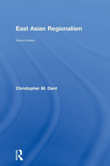 East Asian Regionalism