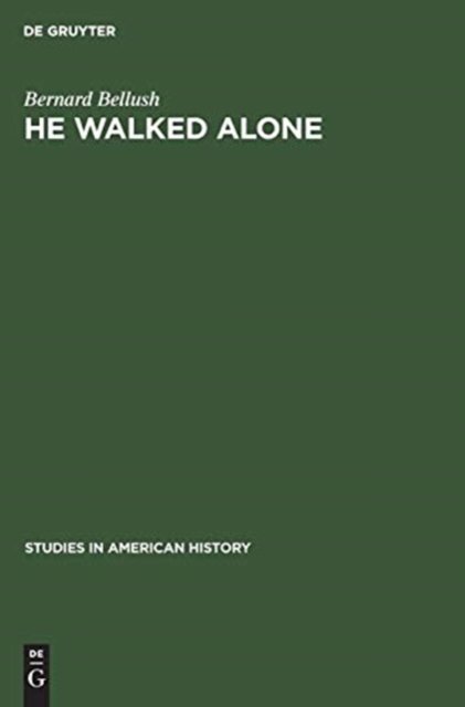 He walked alone