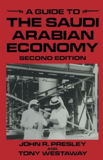 A Guide to the Saudi Arabian Economy