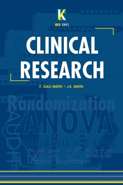 Key Topics in Clinical Research