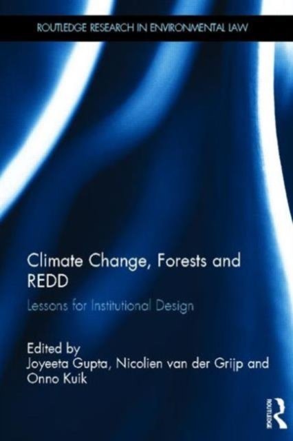 Climate Change, Forests and REDD