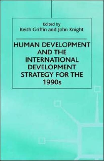 Human Development and the International Development Strategy for the 1990s