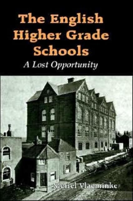 The English Higher Grade Schools