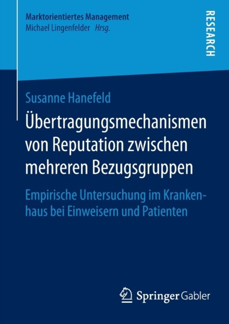 Ubertragungsmechanismen von Reputation zwischen mehreren Bezugsgruppen