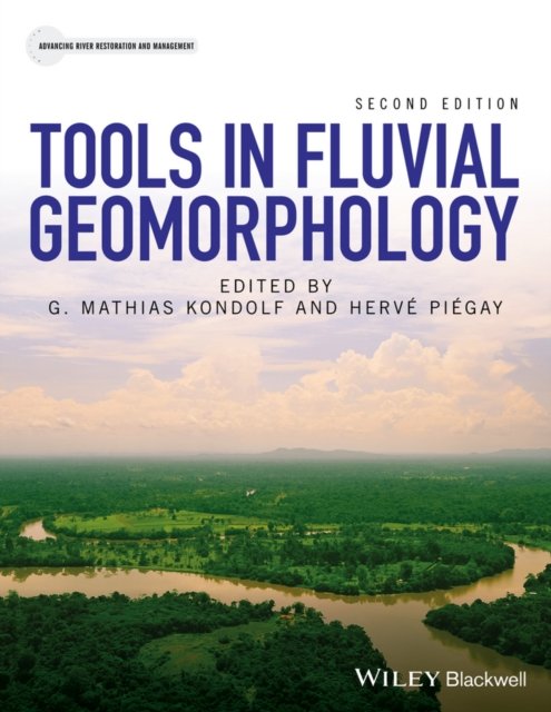 Tools in Fluvial Geomorphology 2e