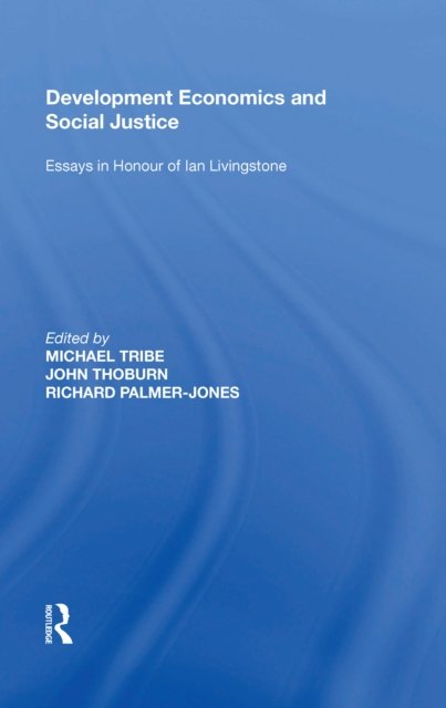 Development Economics and Social Justice