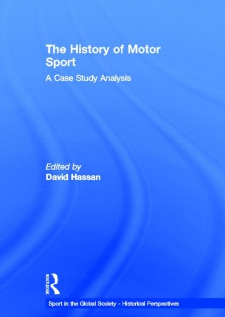The History of Motor Sport