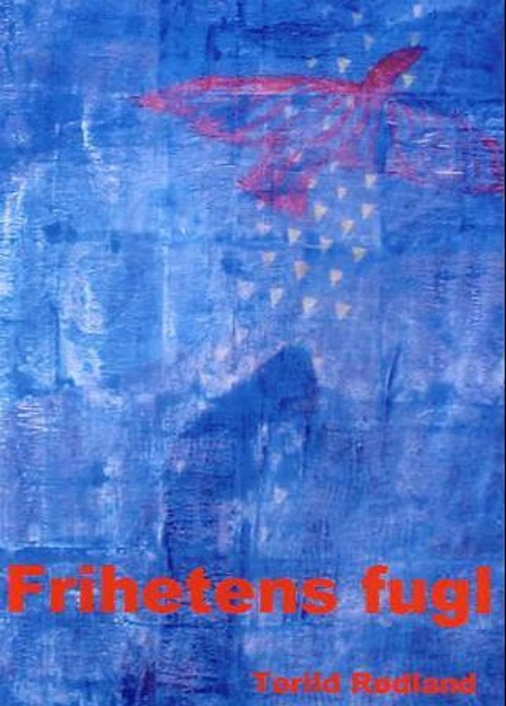 Frihetens fugl