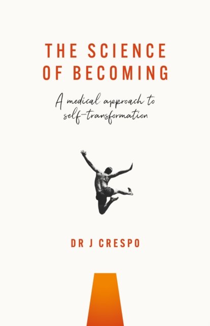 The Science of Becoming