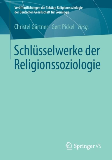 Schlusselwerke der Religionssoziologie