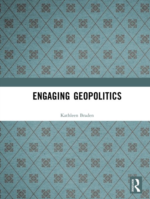Engaging Geopolitics