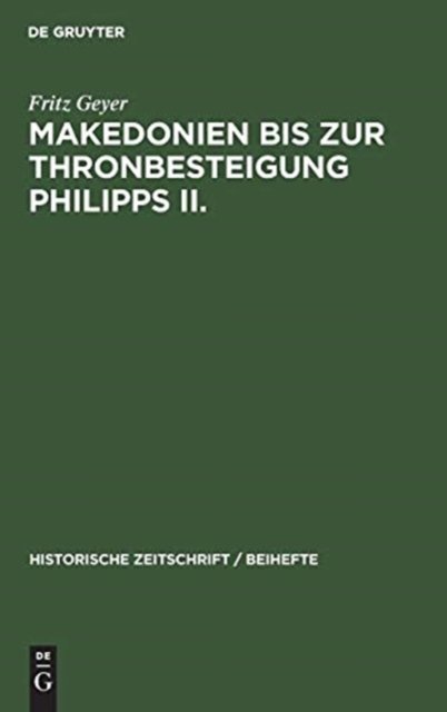 Makedonien Bis Zur Thronbesteigung Philipps II.