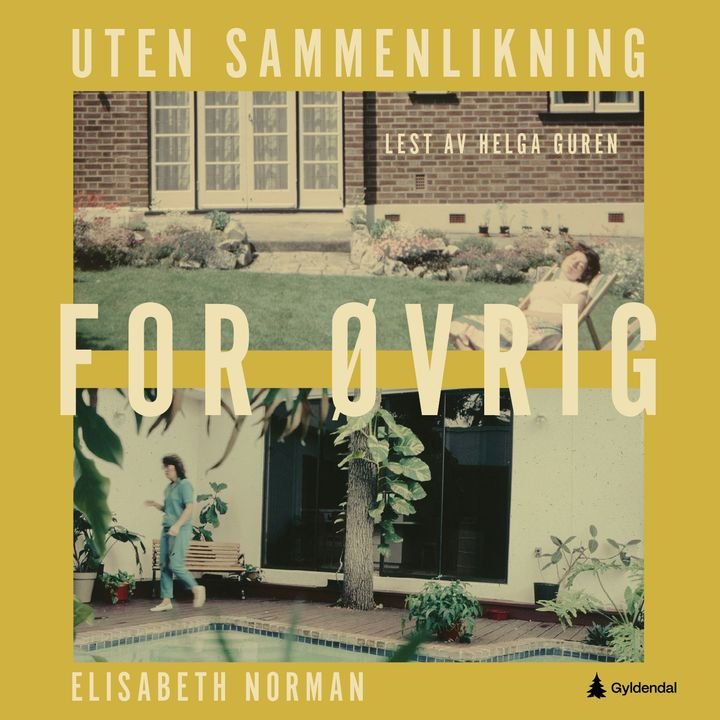 Uten sammenlikning for øvrig - fortellinger