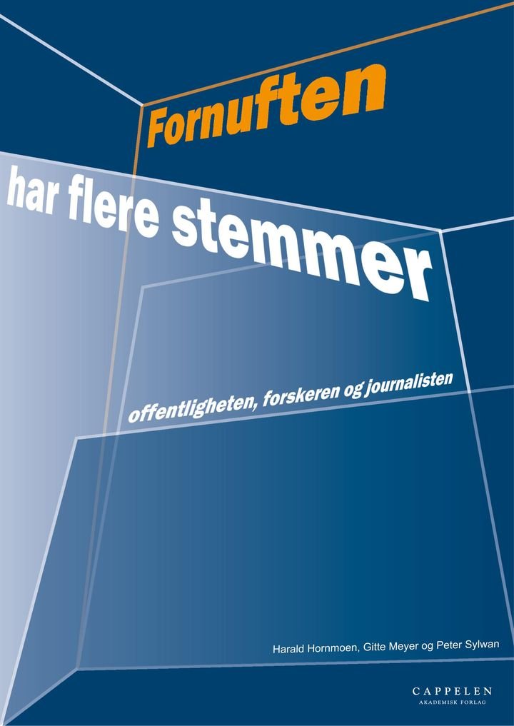 Fornuften har flere stemmer