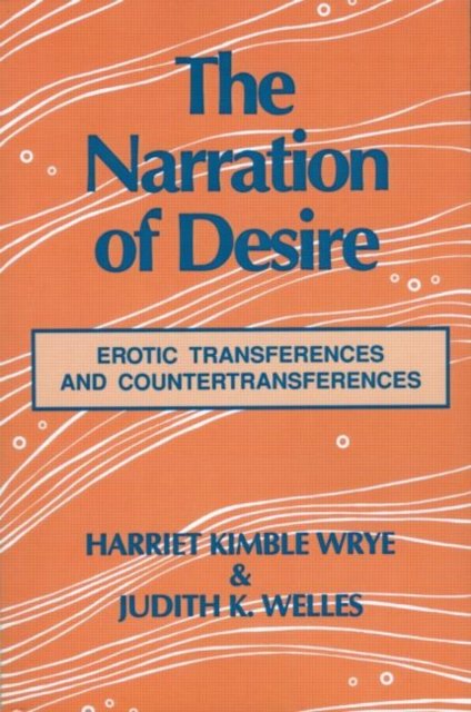 The Narration of Desire