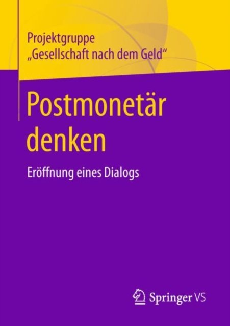 Postmonetar denken