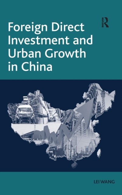 Foreign Direct Investment and Urban Growth in China