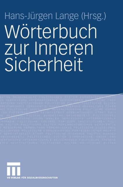 Worterbuch zur Inneren Sicherheit