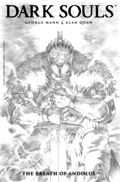 Dark Souls Vol. 1: The Breath of Andolus Artist''s Edition