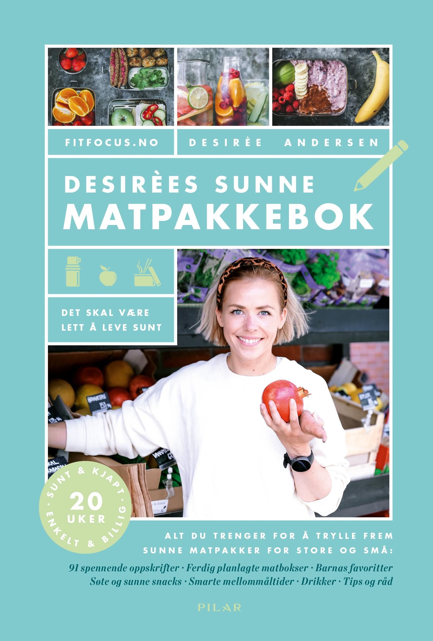 Desirèes sunne matpakkebok av Desirée Andersen