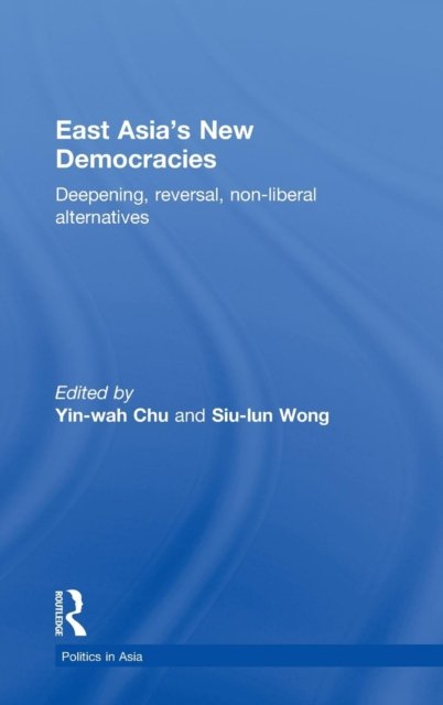 East Asia''s New Democracies