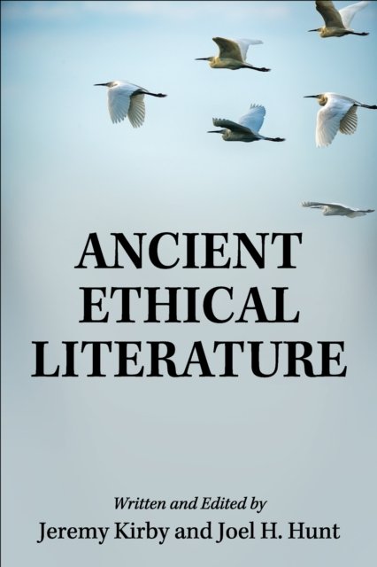 Ancient Ethical Literature