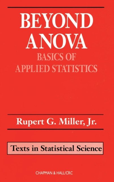 Beyond ANOVA