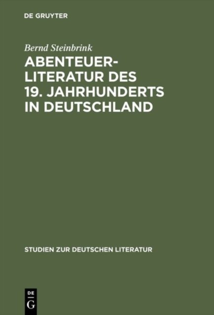 Abenteuerliteratur Des 19. Jahrhunderts in Deutschland