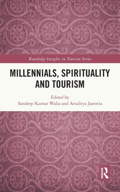 Millennials, Spirituality and Tourism