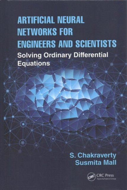 Artificial Neural Networks for Engineers and Scientists