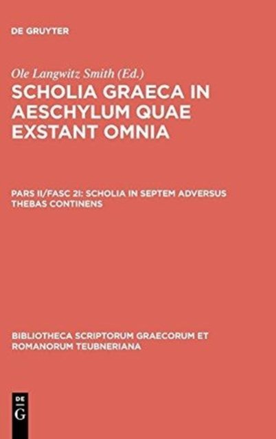 Scholia in septem adversus Thebas continens