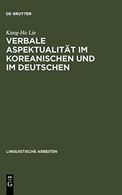 Verbale Aspektualitat im Koreanischen und im Deutschen
