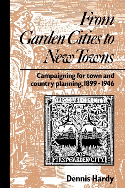 From Garden Cities to New Towns