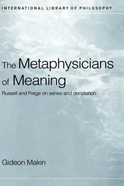 Metaphysicians of Meaning