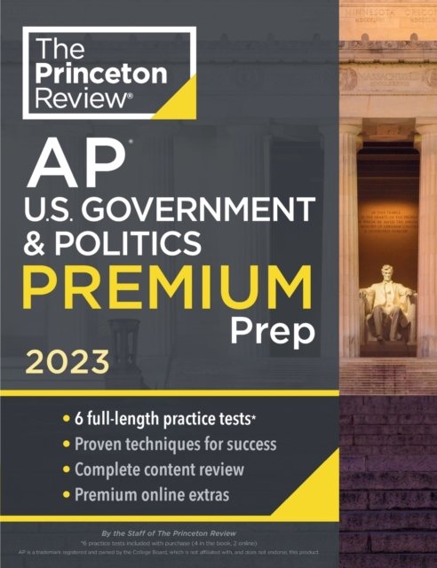Princeton Review AP U.S. Government & Politics Premium Prep, 2023