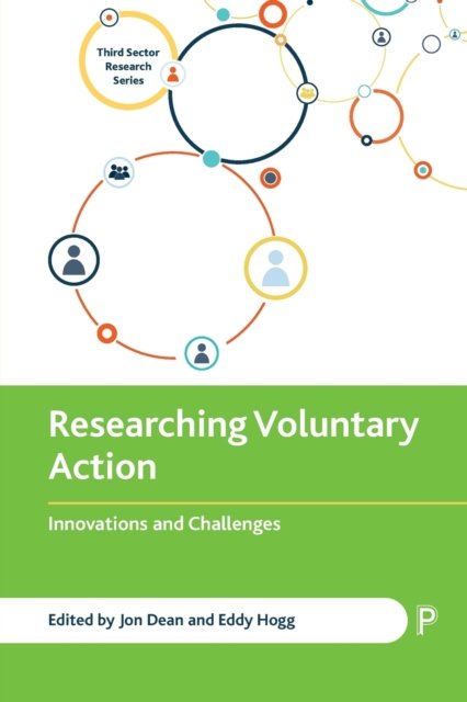 Researching Voluntary Action – Innovations and Cha llenges