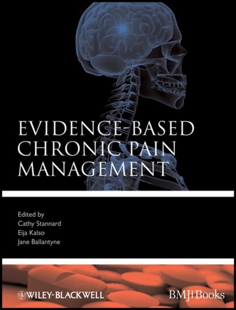 Evidence–based Chronic Pain Management
