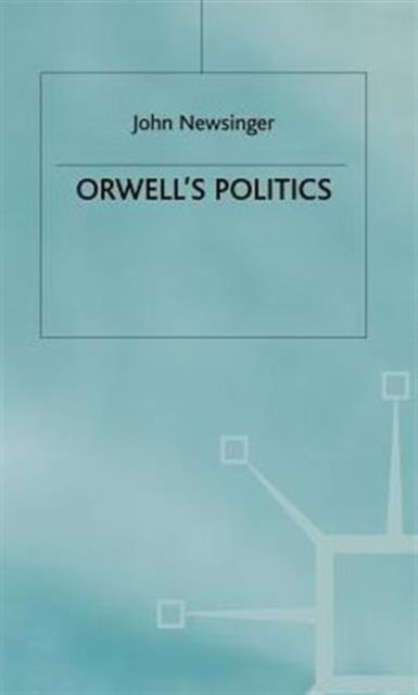 Orwell's Politics