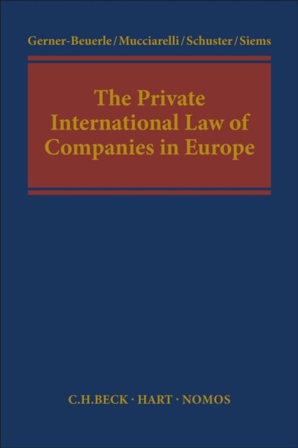 The Private International Law of Companies in Europe