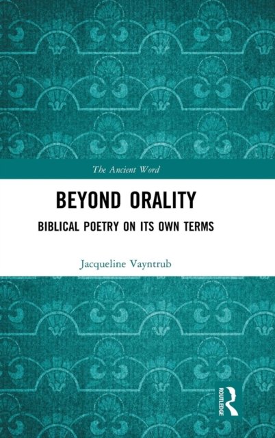 Beyond Orality