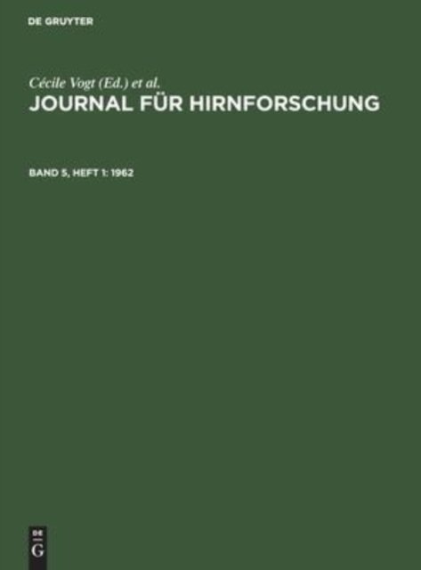 Journal Fur Hirnforschung. Band 5, Heft 1