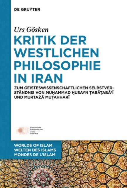 Kritik Der Westlichen Philosophie in Iran
