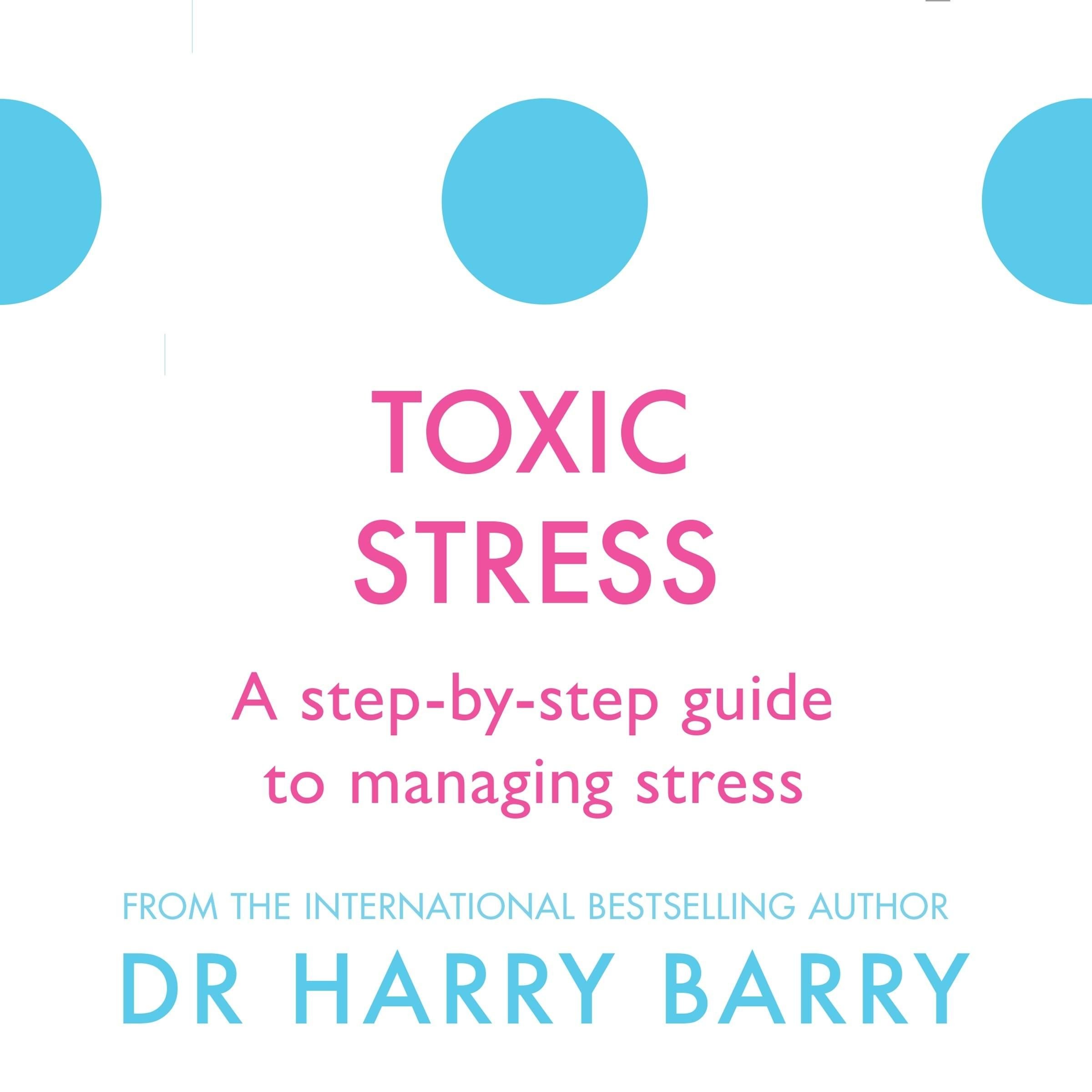 Toxic Stress