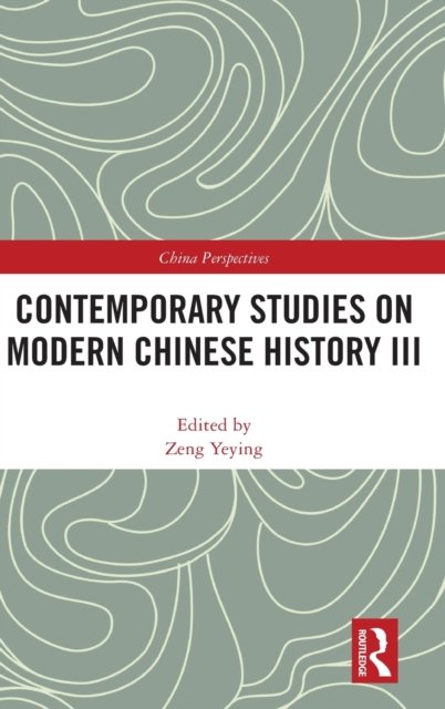 Contemporary Studies on Modern Chinese History