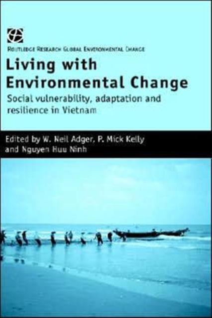Living with Environmental Change