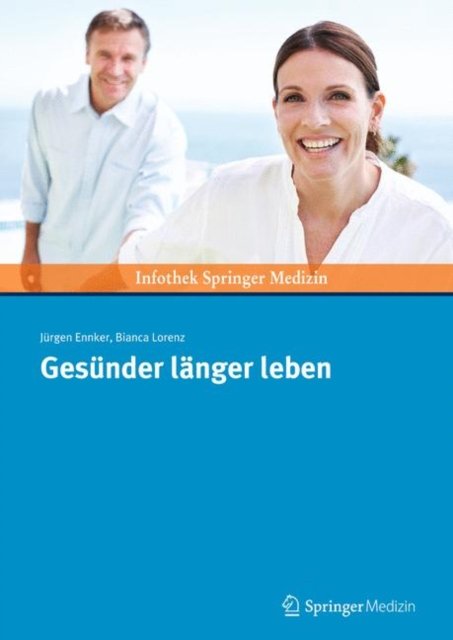 Gesunder langer leben