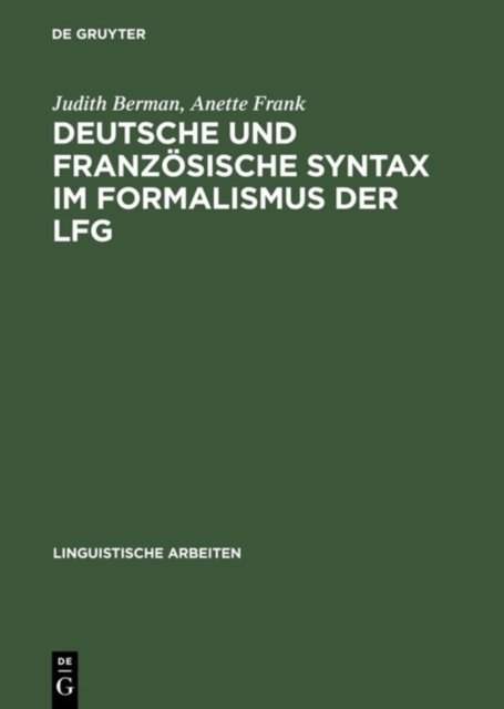 Deutsche Und Franzosische Syntax Im Formalismus Der Lfg
